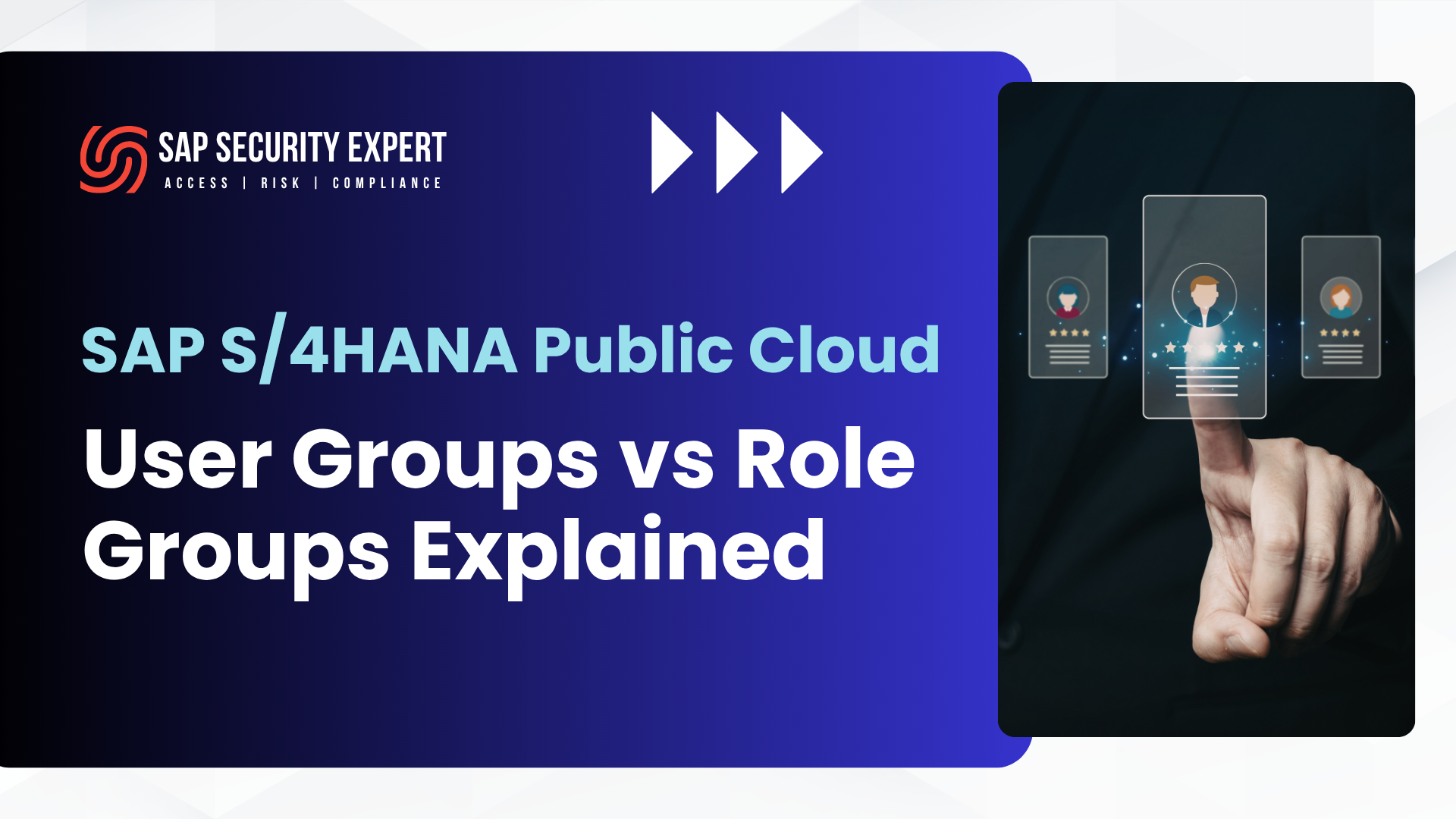 SAP S/4HANA Public Cloud: User Groups vs Role Groups Explained