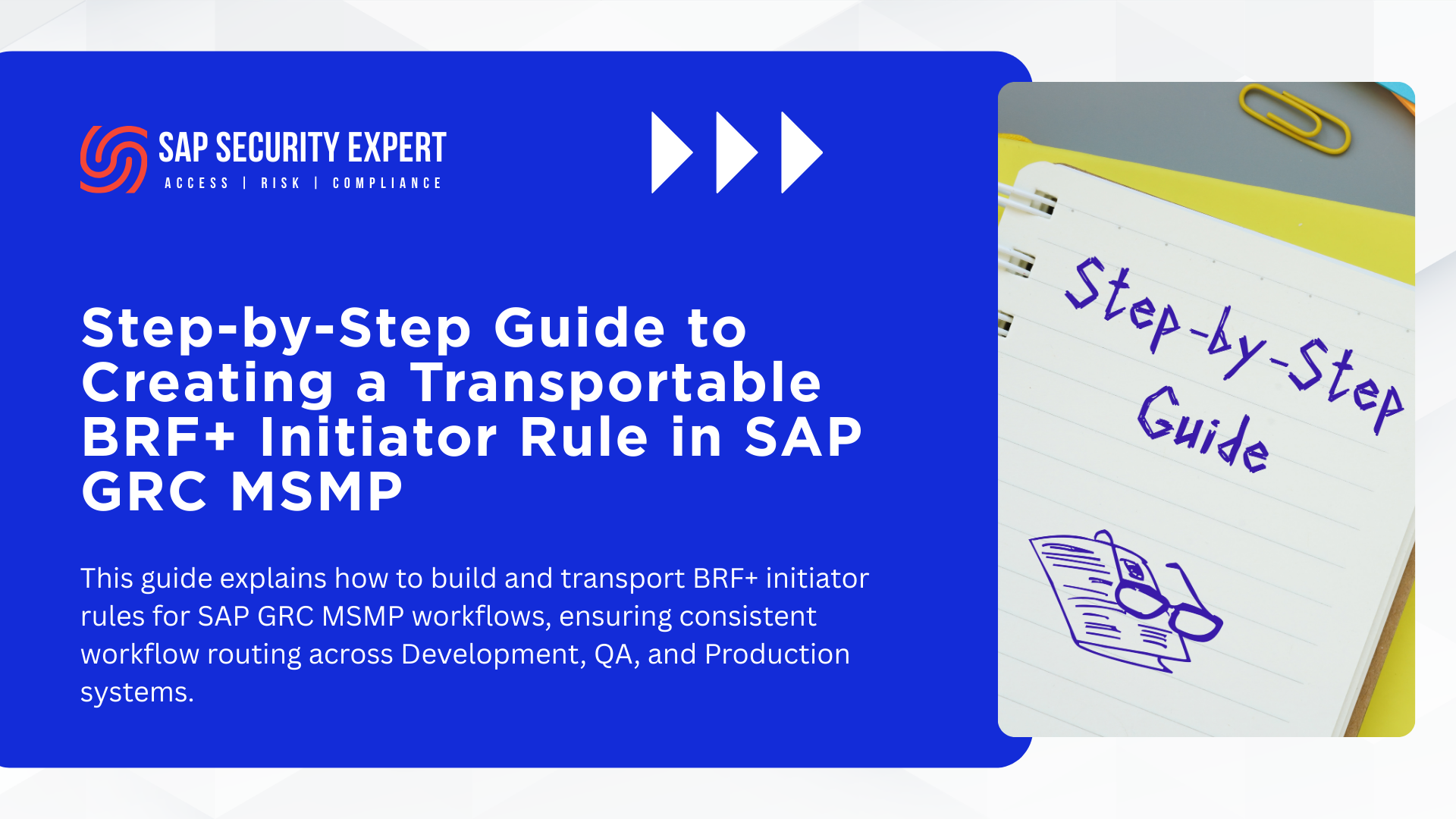 Step-by-Step Guide to Creating a Transportable BRF+ Initiator Rule in SAP GRC MSMP