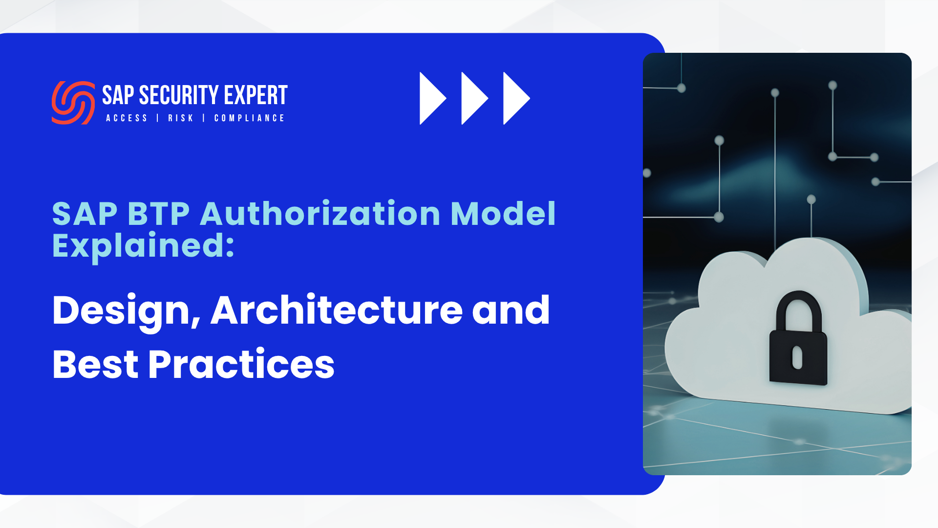 SAP BTP Authorization Model Explained: Design, Architecture and Best Practices