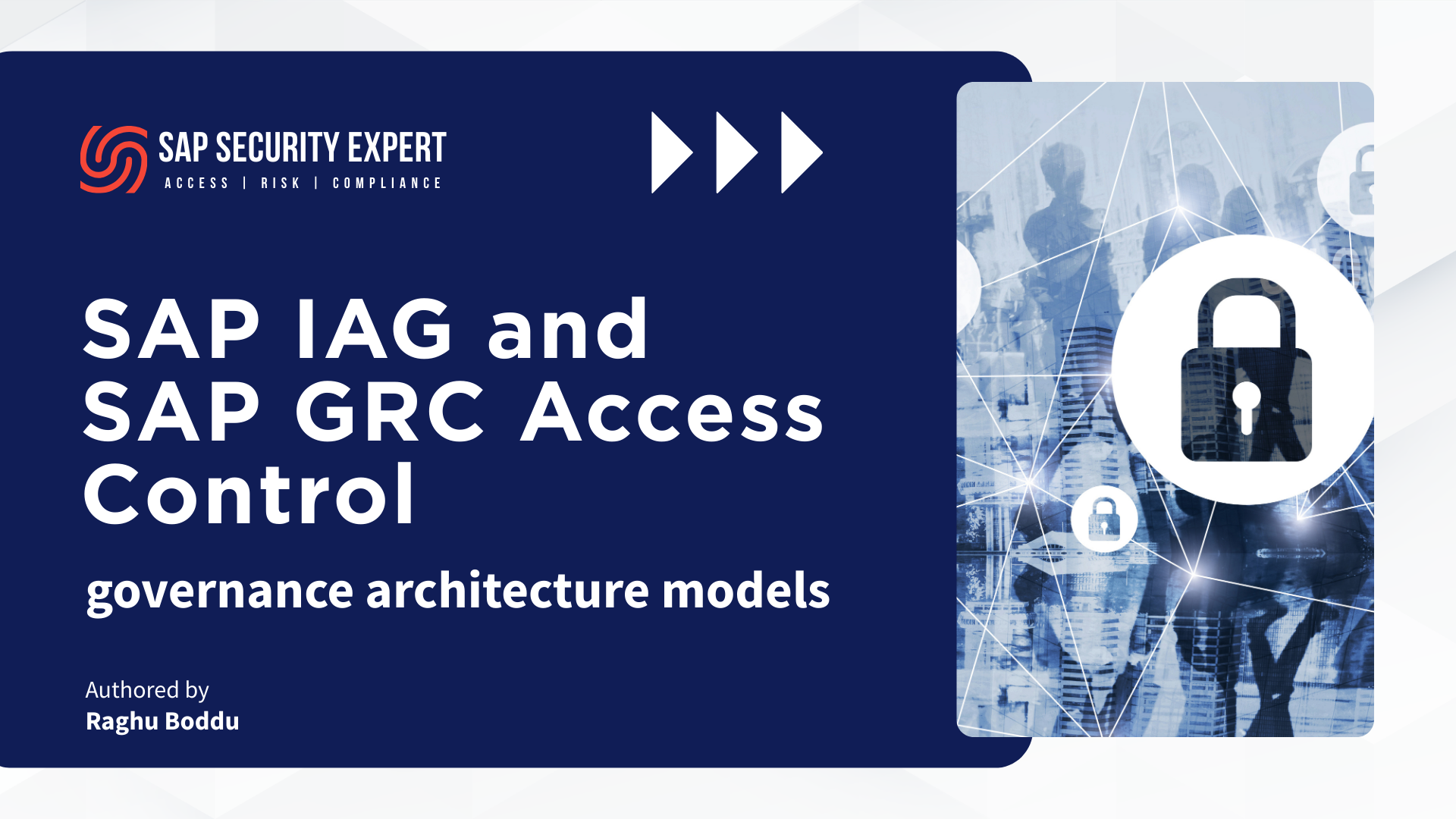 SAP IAG vs SAP GRC Access Control: Which Governance Model Works Best?